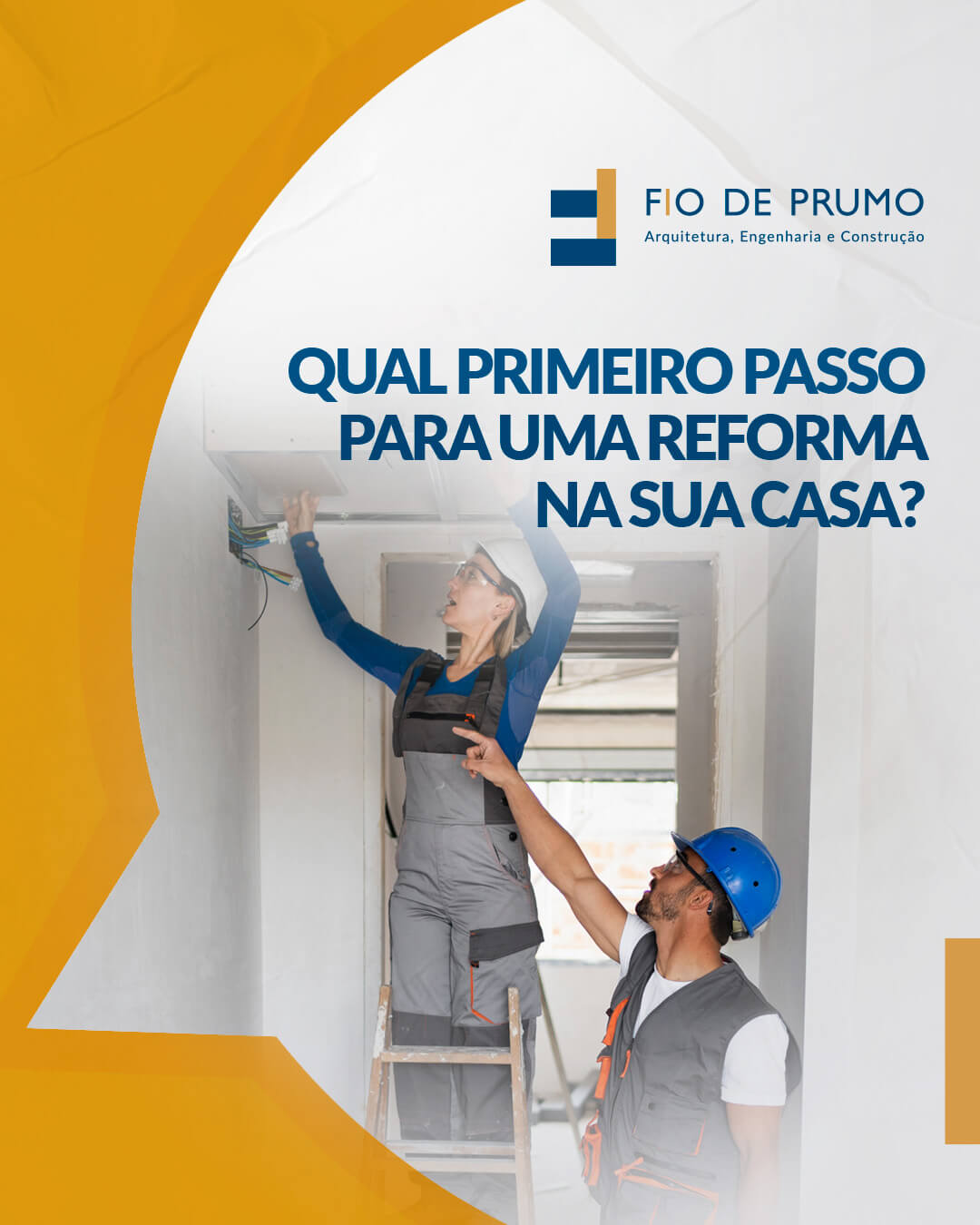 Featured image for “Qual primeiro passo para uma reforma na sua casa?”