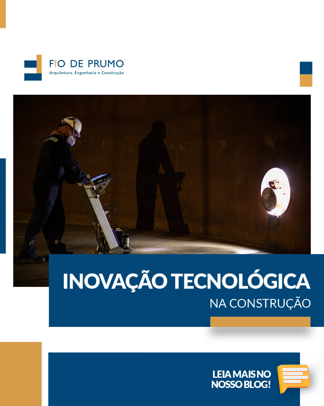 Inovação tecnológica na construção civil; conheça algumas soluções