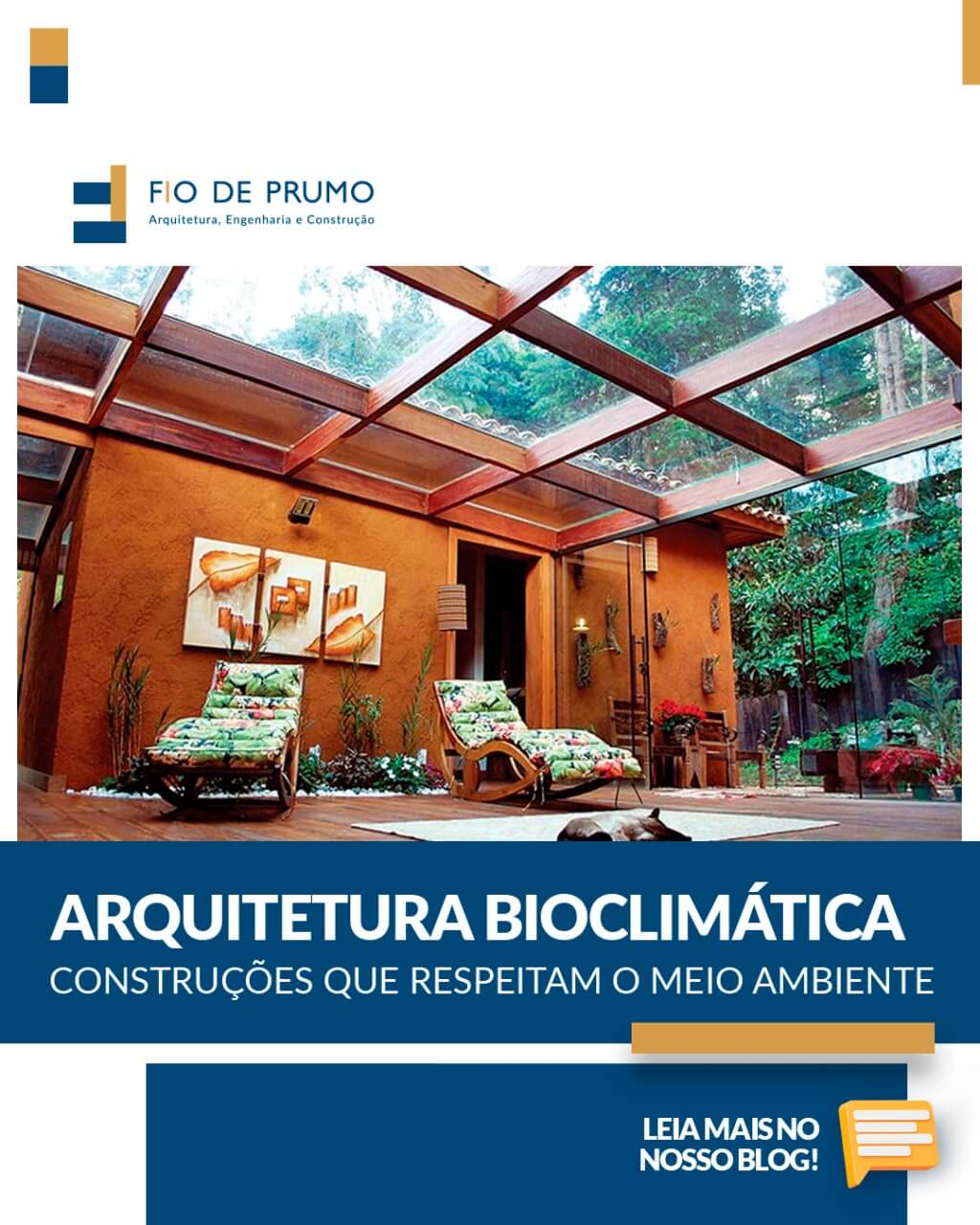 Arquitetura bioclimática: construções que respeitam o meio ambiente