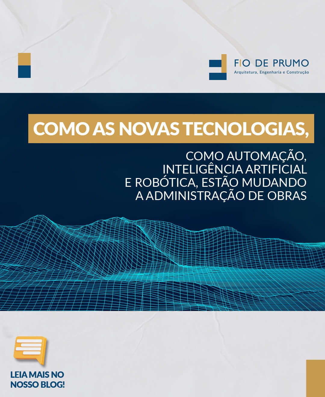 Featured image for “Administração de obras: saiba como as novas tecnologias estão mudando essa atividade”