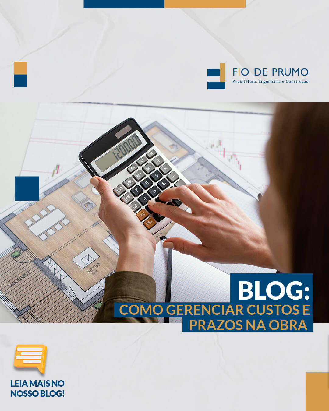 Featured image for “Conheça dicas valiosas para gerenciar prazos e custos na obra”